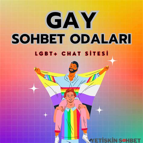 gay sohbet odası|SohbetGay.Net – Gay Sohbet Odaları Mobil Marcinal Gabile Sohbet.